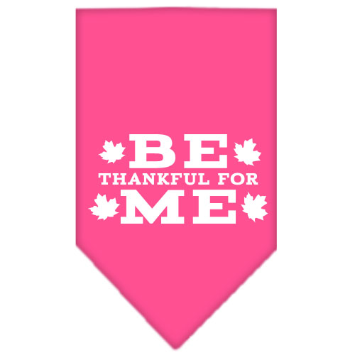 Be Thankful for Me Screen Print Bandana Bright Pink Large